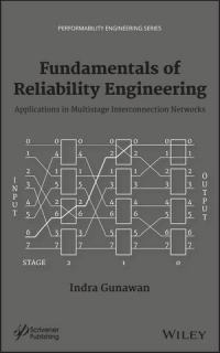  Fundamentals of Reliability Engineering: Its Applications in Multistage Interconnected Networks