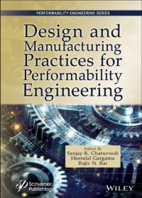 978-1394345717-Design-and-Manufacturing-Practices-for-Performability-Engineering